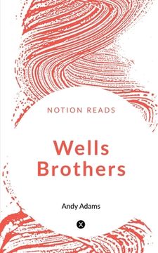 portada Wells Brothers (en Inglés)