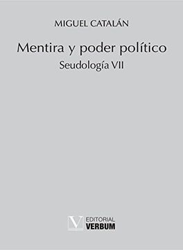 portada Mentira Y Poder Político. Seudología Vii (in Spanish)
