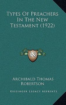 portada types of preachers in the new testament (1922)