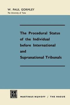 portada The Procedural Status of the Individual Before International and Supranational Tribunals (en Inglés)