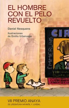 El Hombre Con El Pelo Revuelto