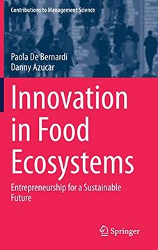 portada Innovation in Food Ecosystems: Entrepreneurship for a Sustainable Future (Contributions to Management Science) (in English)