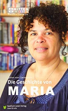portada Die Geschichte von Maria: In Leichter Sprache (in German)