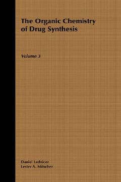 portada the organic chemistry of drug synthesis (en Inglés)