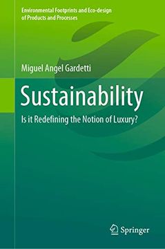 portada Sustainability: Is It Redefining the Notion of Luxury? (en Inglés)
