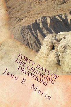 portada Forty Days of Life Changing Devotions: A Journey of Hope (en Inglés)