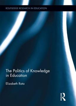 portada the politics of knowledge in education (en Inglés)