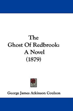 portada the ghost of redbrook: a novel (1879) (en Inglés)