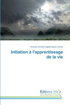 portada Initiation à l'apprentissage de la vie (en Francés)