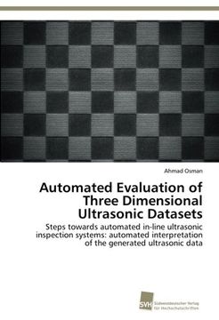 portada Automated Evaluation of Three Dimensional Ultrasonic Datasets