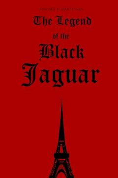 portada The Legend of the Black Jaguar (en Inglés)