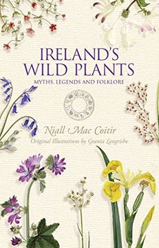portada Ireland's Wild Plants: Myths, Legends and Folklore