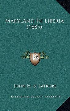 portada maryland in liberia (1885) (in English)