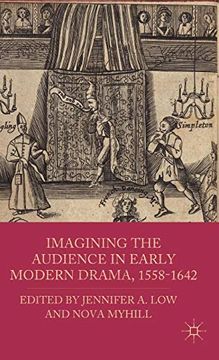 portada Imagining the Audience in Early Modern Drama, 1558-1642 (en Inglés)