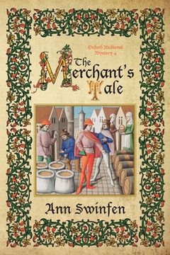 portada The Merchant'S Tale: 4 (Oxford Medieval Mysteries) (en Inglés)