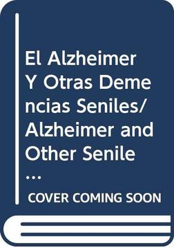 portada El Alzheimer y Otras Demencias Seniles
