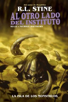 portada Al Otro Lado del Instituto. La Isla de los Monstruos (in Spanish)