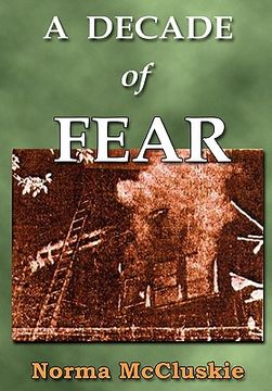 portada a decade of fear (en Inglés)