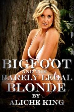 portada Bigfoot and the Barely Legal Blonde (The Erotic Adventures of Brenda Nova) (Volume 4)