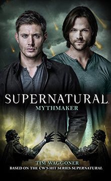 portada Supernatural - Mythmaker (en Inglés)