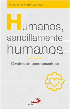 portada Humanos, Sencillamente Humanos: Desafíos del Transhumanismo: 30 (Frontera) (in Spanish)