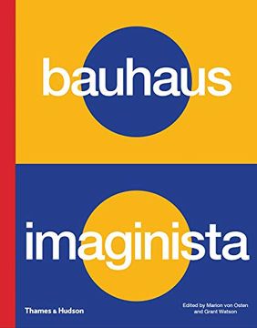 portada Bauhaus Imaginista: A School in the World (in English)