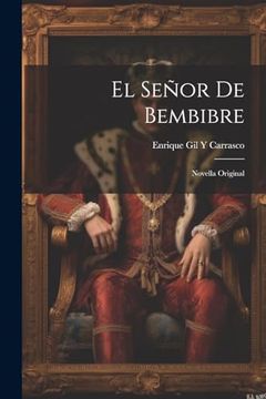 portada El Señor de Bembibre: Novella Original (in Spanish)