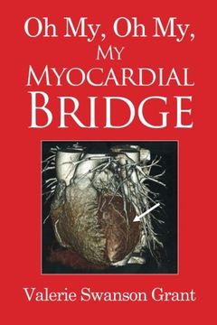 portada Oh My, Oh My, My Myocardial Bridge