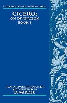 portada Cicero on Divination: Book 1 (Clarendon Ancient History Series) (Bk. 1) (en Inglés)