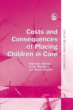 portada Costs and Consequences of Placing Children in Care (in English)