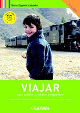 portada Viajar con bebes y ninos pequenos / Travelling with babies and toddlers (Spanish Edition) (in Spanish)