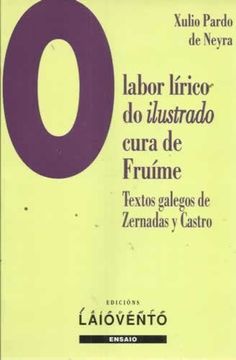 portada O Labor Lírico do Ilustrado Cura de Fruíme (Ensaio) (en Gallego)