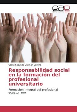 portada Responsabilidad social en la formación del profesional universitario: Formación integral del profesional ecuatoriano (Spanish Edition)
