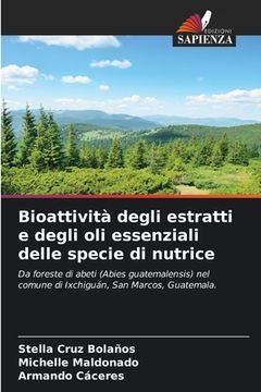 portada Bioattività degli estratti e degli oli essenziali delle specie di nutrice (en Italiano)
