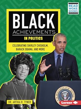 portada Black Achievements in Politics: Celebrating Shirley Chisholm, Barack Obama, and More (in English)