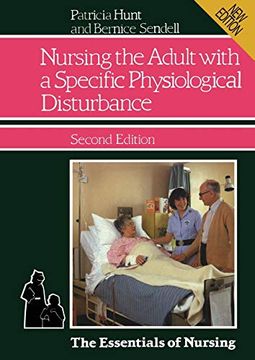 portada Nursing the Adult With a Specific Physiological Disturbance (The Essentials of Nursing) 