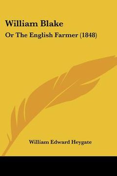 portada william blake: or the english farmer (1848) (en Inglés)