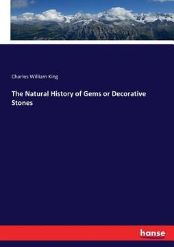 portada The Natural History of Gems or Decorative Stones (en Inglés)