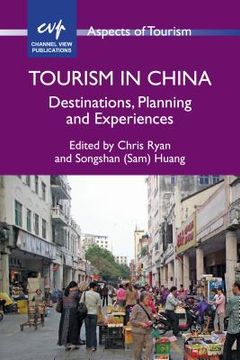 portada Tourism China: Destinations, Planning Hb: Destinations, Planning and Experiences (in English)