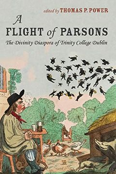 portada A Flight of Parsons: The Divinity Diaspora of Trinity College Dublin (en Inglés)