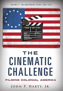 portada The Cinematic Challenge- Volume 2: Filming Colonia America (en Inglés)