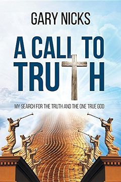 portada A Call to Truth: My Search
