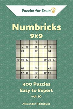 portada Puzzles for Brain Numbricks - 400 Easy to Expert 9x9 Vol. 10 (Volume 10) (en Inglés)