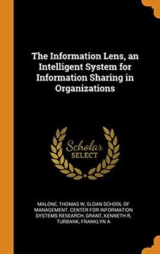 portada The Information Lens, an Intelligent System for Information Sharing in Organizations 