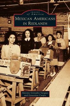 portada Mexican Americans in Redlands (in English)