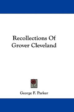 portada recollections of grover cleveland (in English)