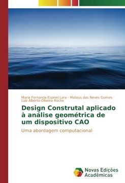 portada Design Construtal aplicado à análise geométrica de um dispositivo CAO: Uma abordagem computacional