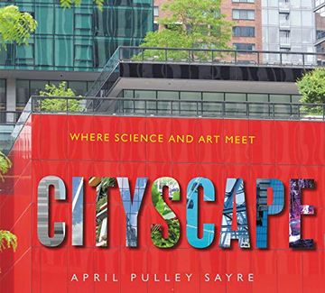 portada Cityscape: Where Science and art Meet (en Inglés)