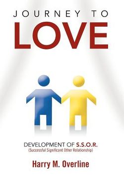 portada journey to love: development of s.s.o.r. (en Inglés)