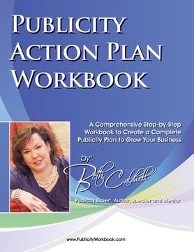 portada Publicity Action Plan Workbook: A Comprehensive Step-by-Step Workbook to Create a Complete Publicity Plan to Grow Your Business (in English)